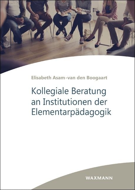 Produktbild: Kollegiale Beratung an Institutionen der Elementarp&auml;dagogik