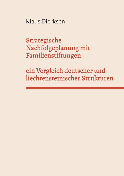 Produktbild: Strategische Nachfolgeplanung mit Familienstiftungen