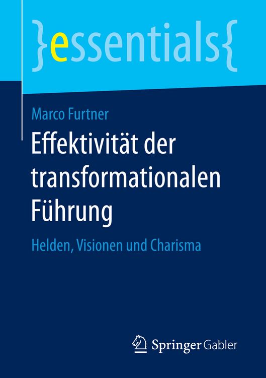 Produktbild: Effektivit&auml;t der transformationalen F&uuml;hrung