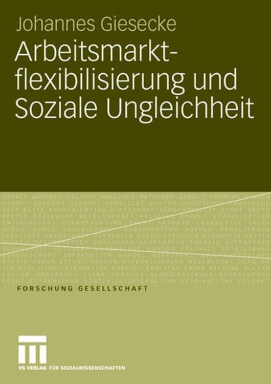 Produktbild: Arbeitsmarktflexibilisierung und Soziale Ungleichheit