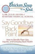Produktbild: Chicken Soup for the Soul: Say Goodbye to Back Pain!