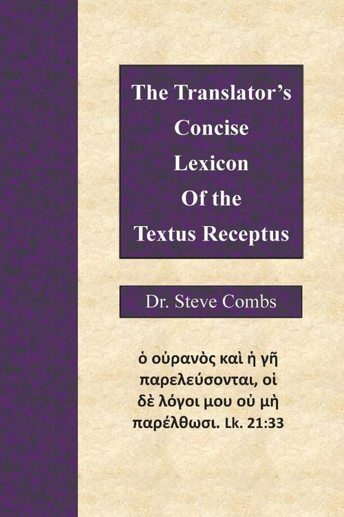 Produktbild: The Translator's Concise Lexicon of the Textus Receptus