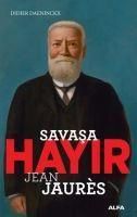 Produktbild: Savasa Hayir - Jean Jaures
