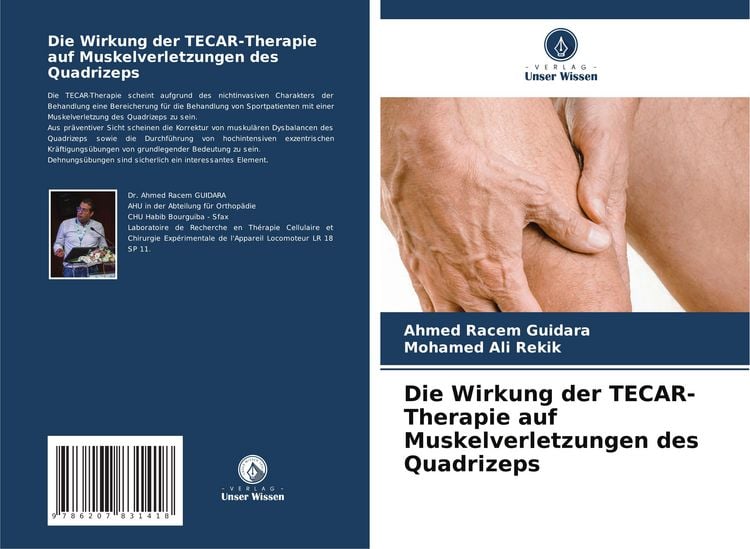 Produktbild: Die Wirkung der TECAR-Therapie auf Muskelverletzungen des Quadrizeps