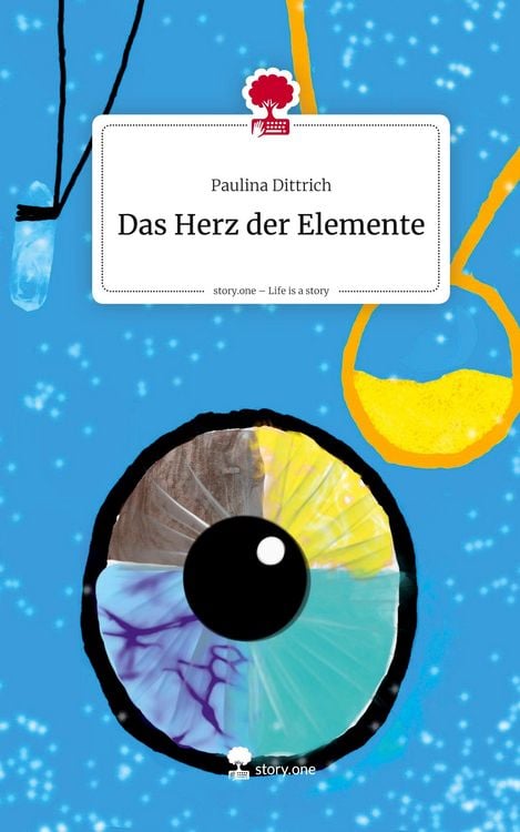 Produktbild: Das Herz der Elemente. Life is a Story - story.one