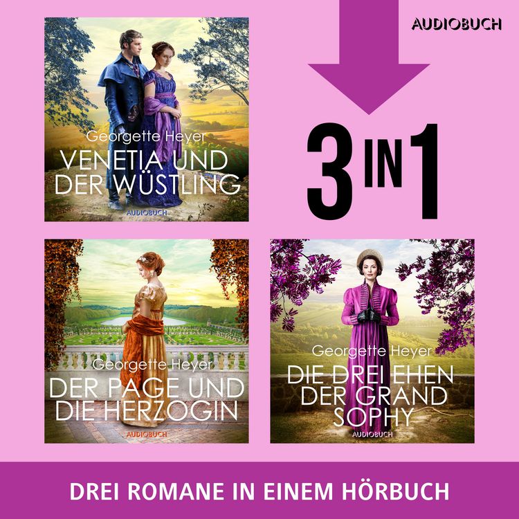 Produktbild: Venetia und der W&uuml;stling, Der Page und die Herzogin & Die drei Ehen der Grand Sophie