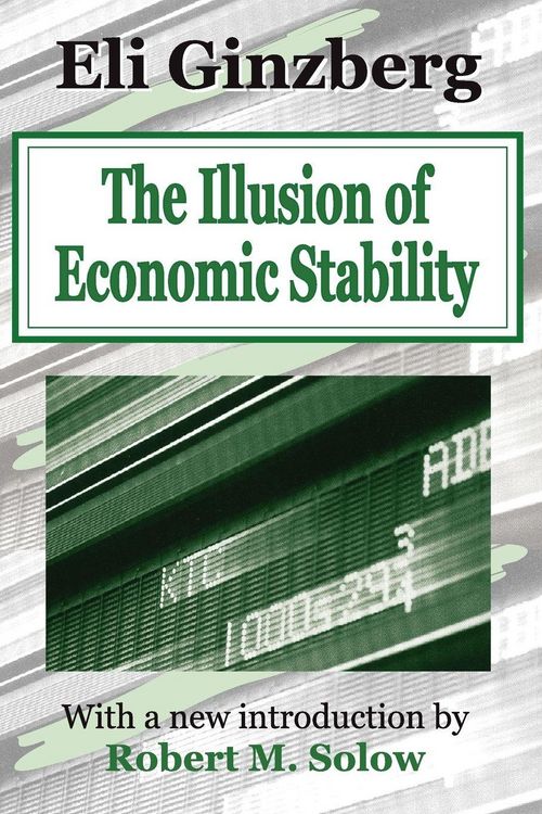 Produktbild: The Illusion of Economic Stability