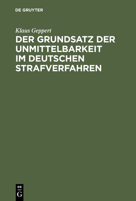 Produktbild: Der Grundsatz der Unmittelbarkeit im deutschen Strafverfahren