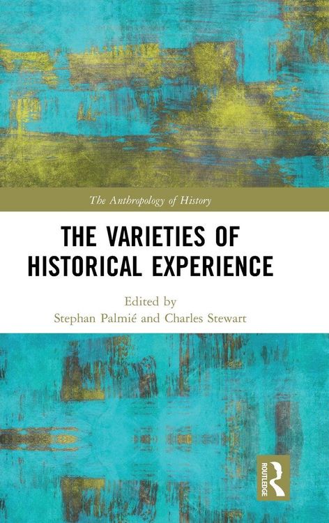 Produktbild: The Varieties of Historical Experience