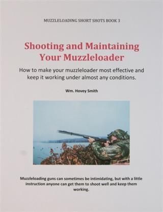 Produktbild: Shooting and Maintaining Your Muzzleloader