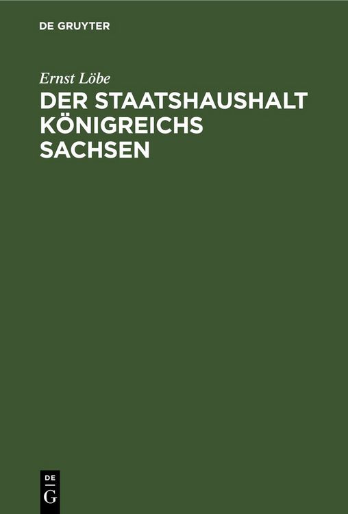 Produktbild: Der Staatshaushalt K&ouml;nigreichs Sachsen