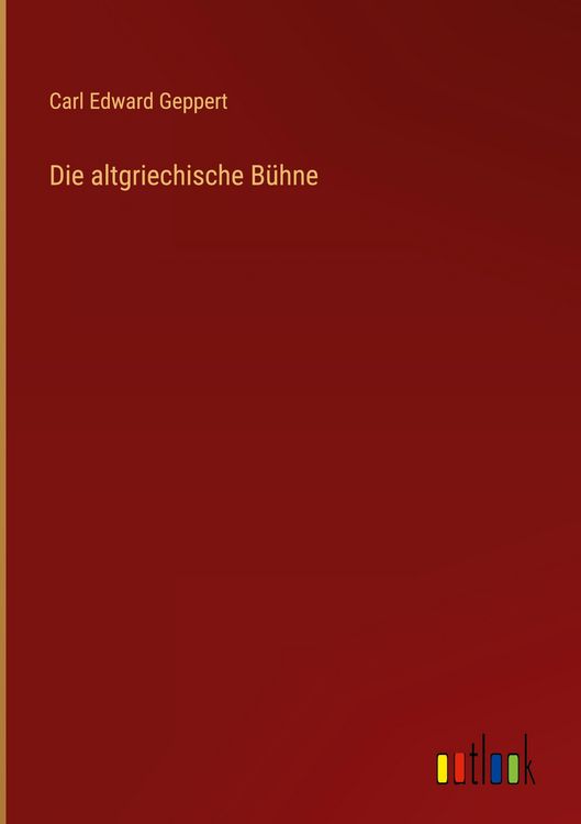 Produktbild: Die altgriechische B&uuml;hne