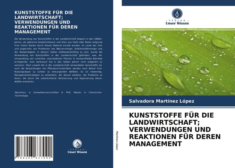 Produktbild: Kunststoffe f&uuml;r die Landwirtschaft; Verwendungen und Reaktionen f&uuml;r Deren Management