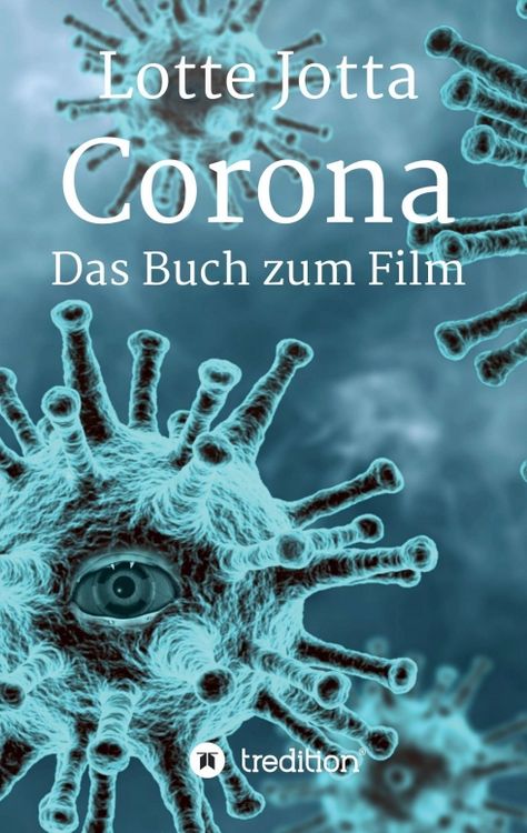 Produktbild: Corona &ndash; Das Buch zum Film