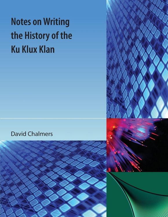 Produktbild: Notes on Writing the History of the Ku Klux Klan
