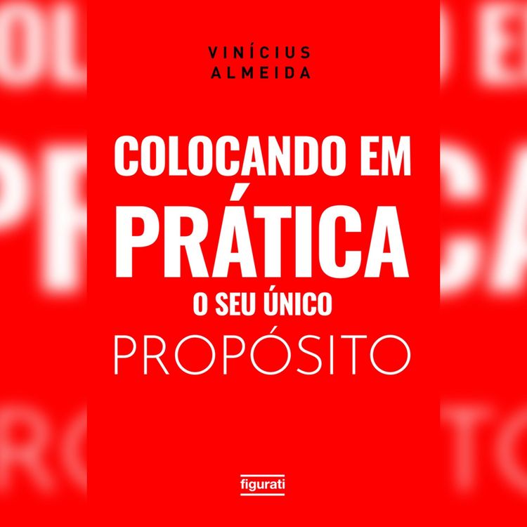 Produktbild: Colocando em pr&aacute;tica o seu &uacute;nico prop&oacute;sito
