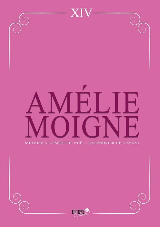 Produktbild: Soumise &agrave; l'esprit de No&euml;l : calendrier de l'Avent &eacute;rotique