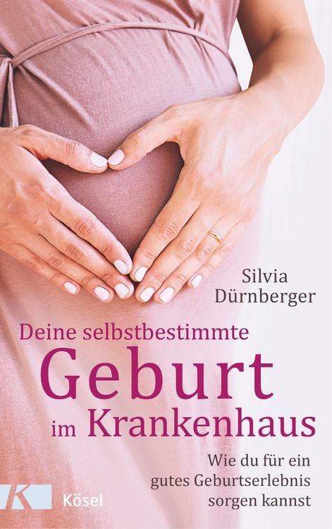 Produktbild: Deine selbstbestimmte Geburt im Krankenhaus