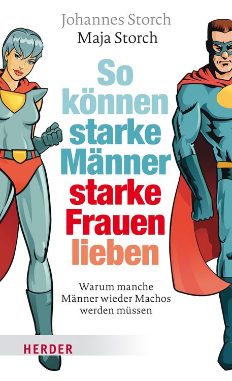 Produktbild: So k&ouml;nnen starke M&auml;nner starke Frauen lieben