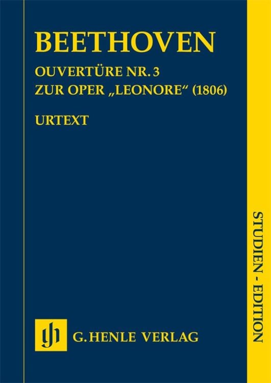 Produktbild: Ludwig van Beethoven - Ouvert&uuml;re Nr. 3 zur Oper &bdquo;Leonore&ldquo; (1806)