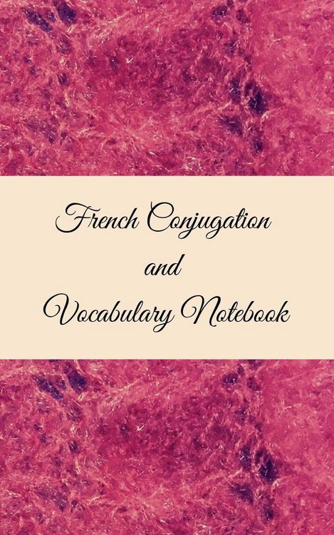 Produktbild: French Conjugation and Vocabulary Notebook