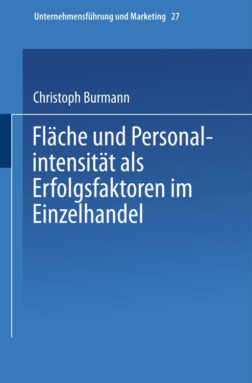 Produktbild: Fl&auml;che und Personalintensit&auml;t als Erfolgsfaktoren im Einzelhandel
