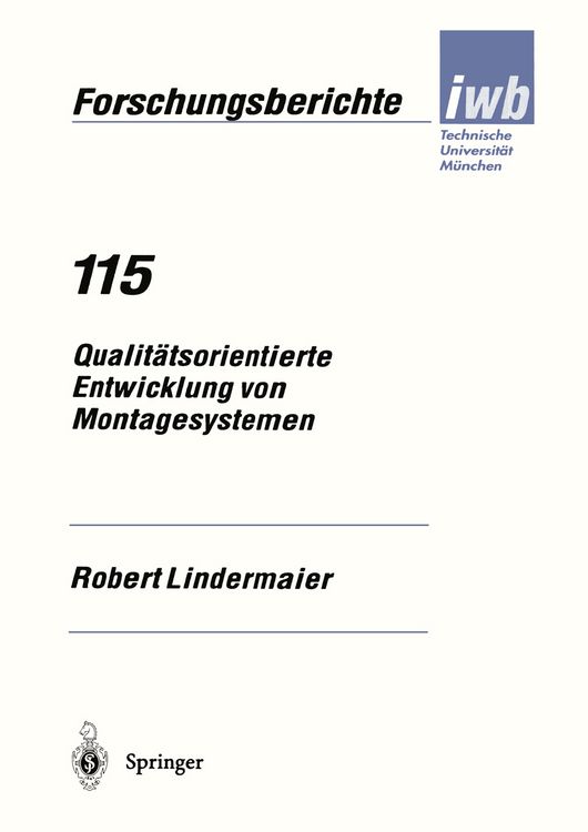 Produktbild: Qualit&auml;tsorientierte Entwicklung von Montagesystemen