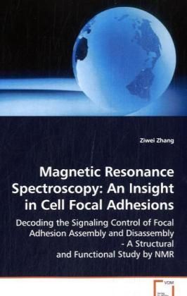 Produktbild: Zhang Ziwei: Magnetic Resonance Spectroscopy: An Insight in