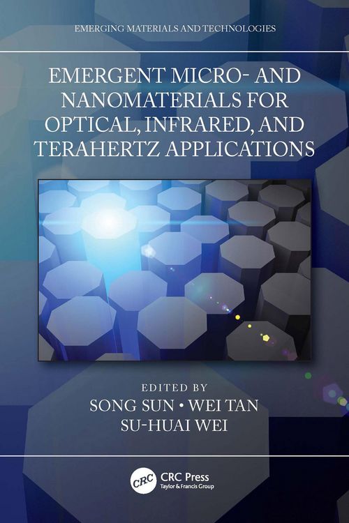 Produktbild: Emergent Micro- and Nanomaterials for Optical, Infrared, and Terahertz Applications