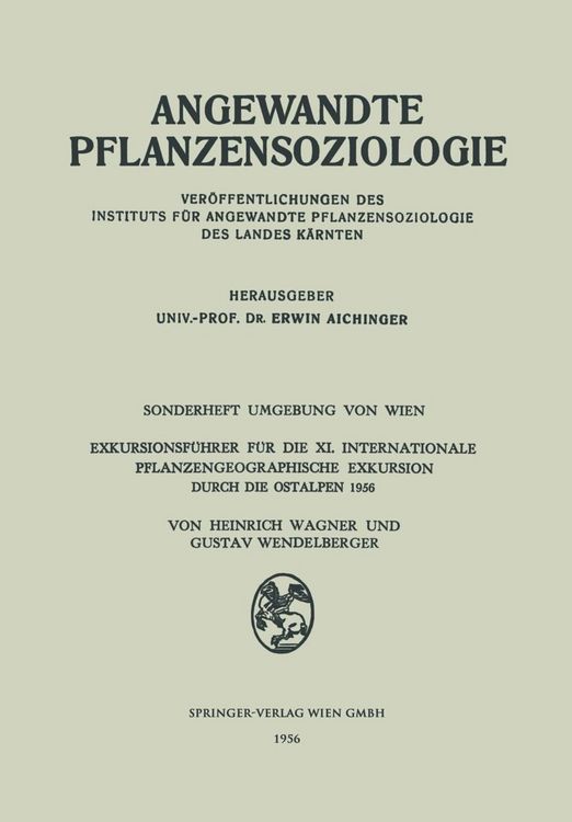 Produktbild: Exkursionsf&uuml;hrer f&uuml;r die XI. Internationale Pflanzengeographische Exkursion durch die Ostalpen 1956