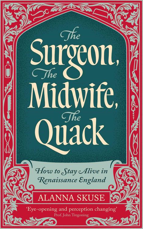 Produktbild: The Surgeon, The Midwife, The Quack