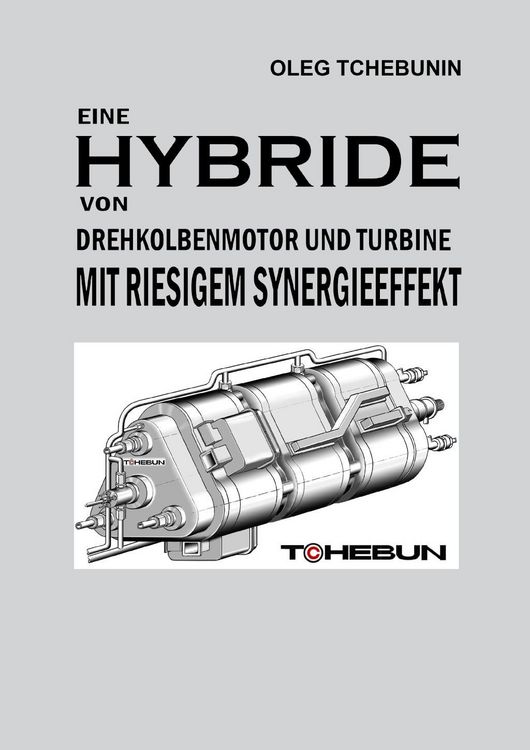Produktbild: Eine Hybride von Drehkolbenmotor und Turbine mit riesigem Synergieeffekt