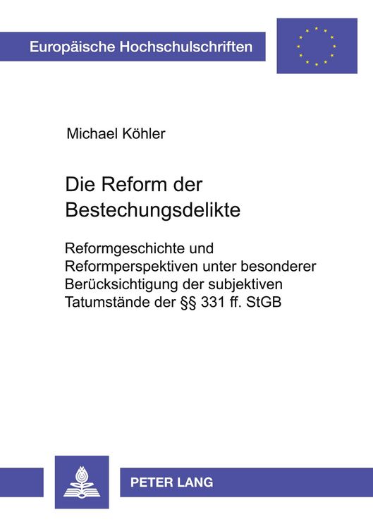 Produktbild: Die Reform der Bestechungsdelikte