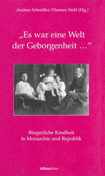 Produktbild: Es war eine Welt der Geborgenheit&hellip;