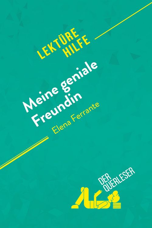 Produktbild: Meine geniale Freundin von Elena Ferrante (Lekt&uuml;rehilfe)