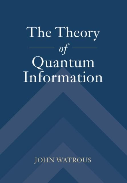 Produktbild: Theory of Quantum Information
