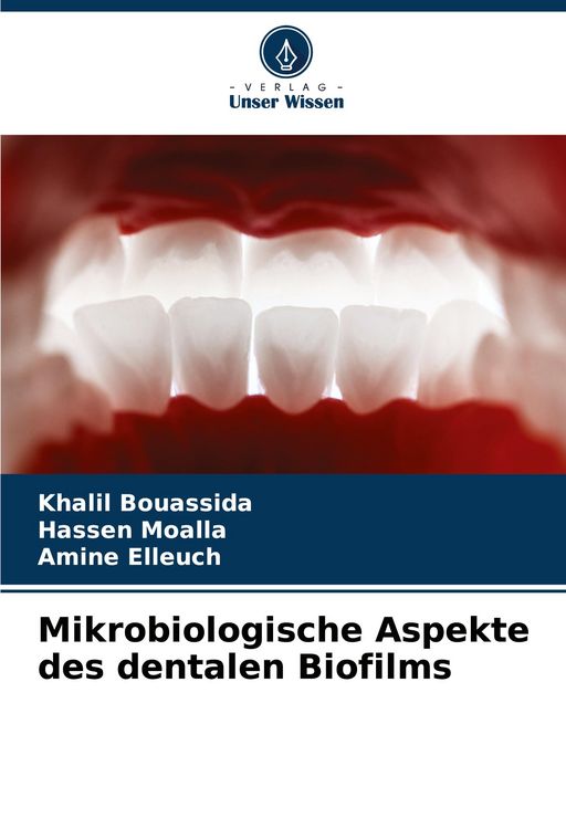 Produktbild: Mikrobiologische Aspekte des dentalen Biofilms