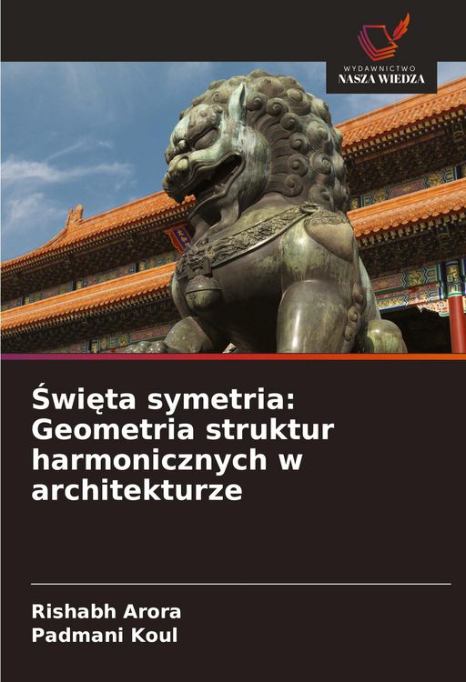 Produktbild: &iquest;wi&iquest;ta symetria: Geometria struktur harmonicznych w architekturze