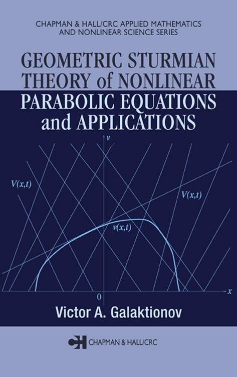 Produktbild: Geometric Sturmian Theory of Nonlinear Parabolic Equations and Applications