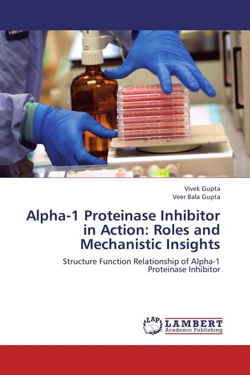 Produktbild: Alpha-1 Proteinase Inhibitor in Action: Roles and Mechanistic Insights