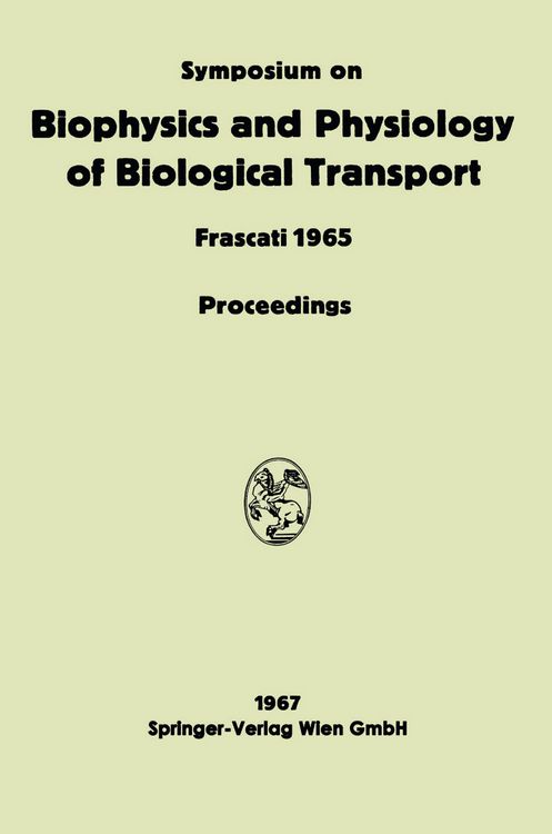 Produktbild: Symposium on Biophysics and Physiology of Biological Transport