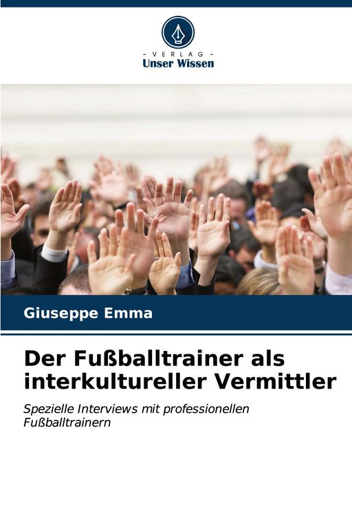 Produktbild: Der Fu&szlig;balltrainer als interkultureller Vermittler