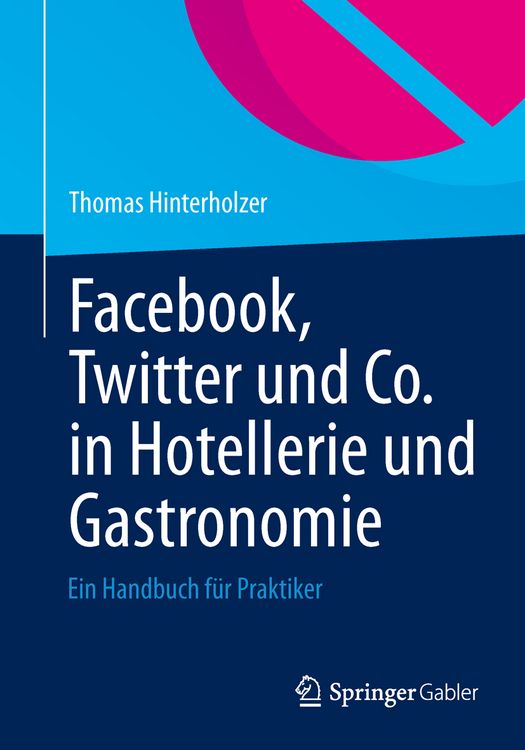 Produktbild: Facebook, Twitter und Co. in Hotellerie und Gastronomie