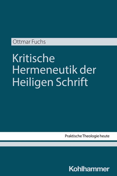 Produktbild: Kritische Hermeneutik der Heiligen Schrift