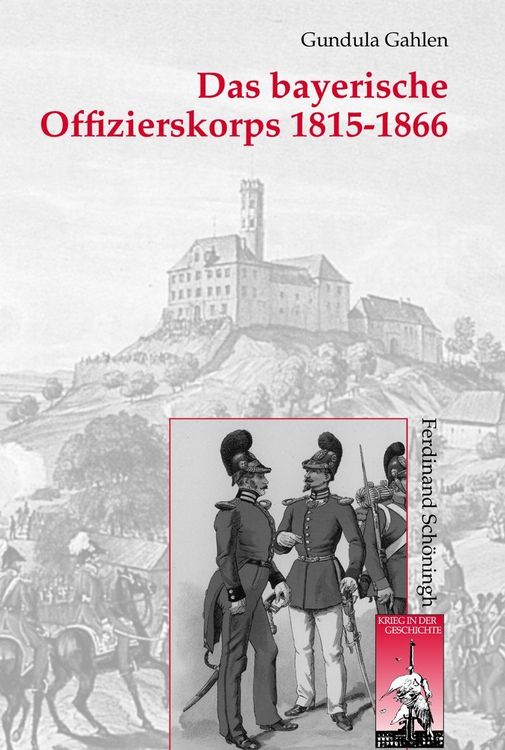 Produktbild: Das bayerische Offizierskorps 1815-1866