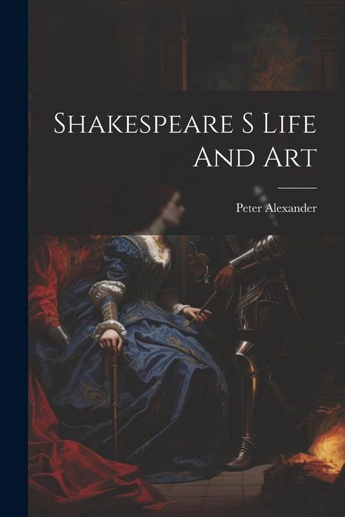 Produktbild: Shakespeare S Life And Art