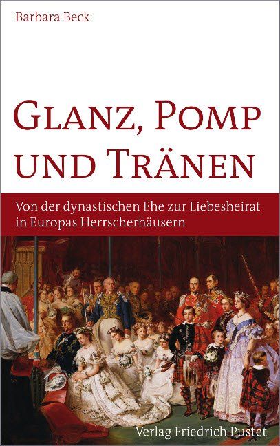 Produktbild: Glanz, Pomp und Tr&auml;nen