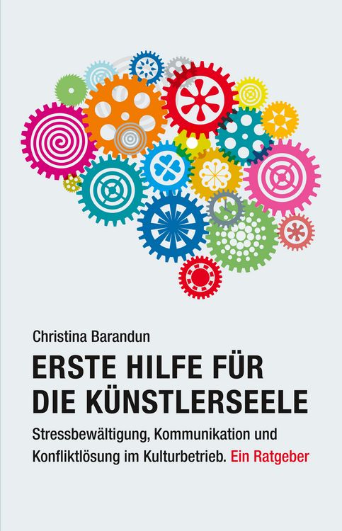 Produktbild: Erste Hilfe f&uuml;r die K&uuml;nstlerseele