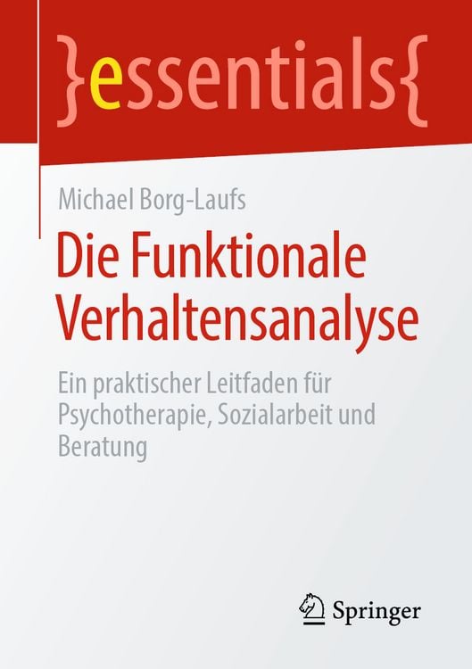 Bild vom Artikel Die Funktionale Verhaltensanalyse vom Autor Michael Borg-Laufs