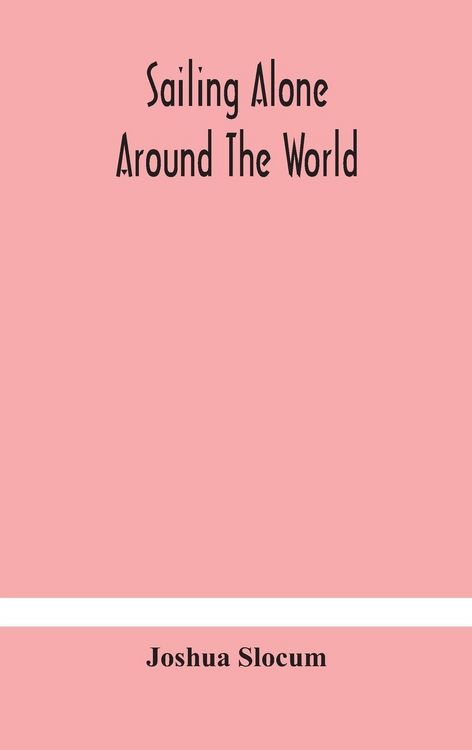 Produktbild: Sailing Alone Around The World